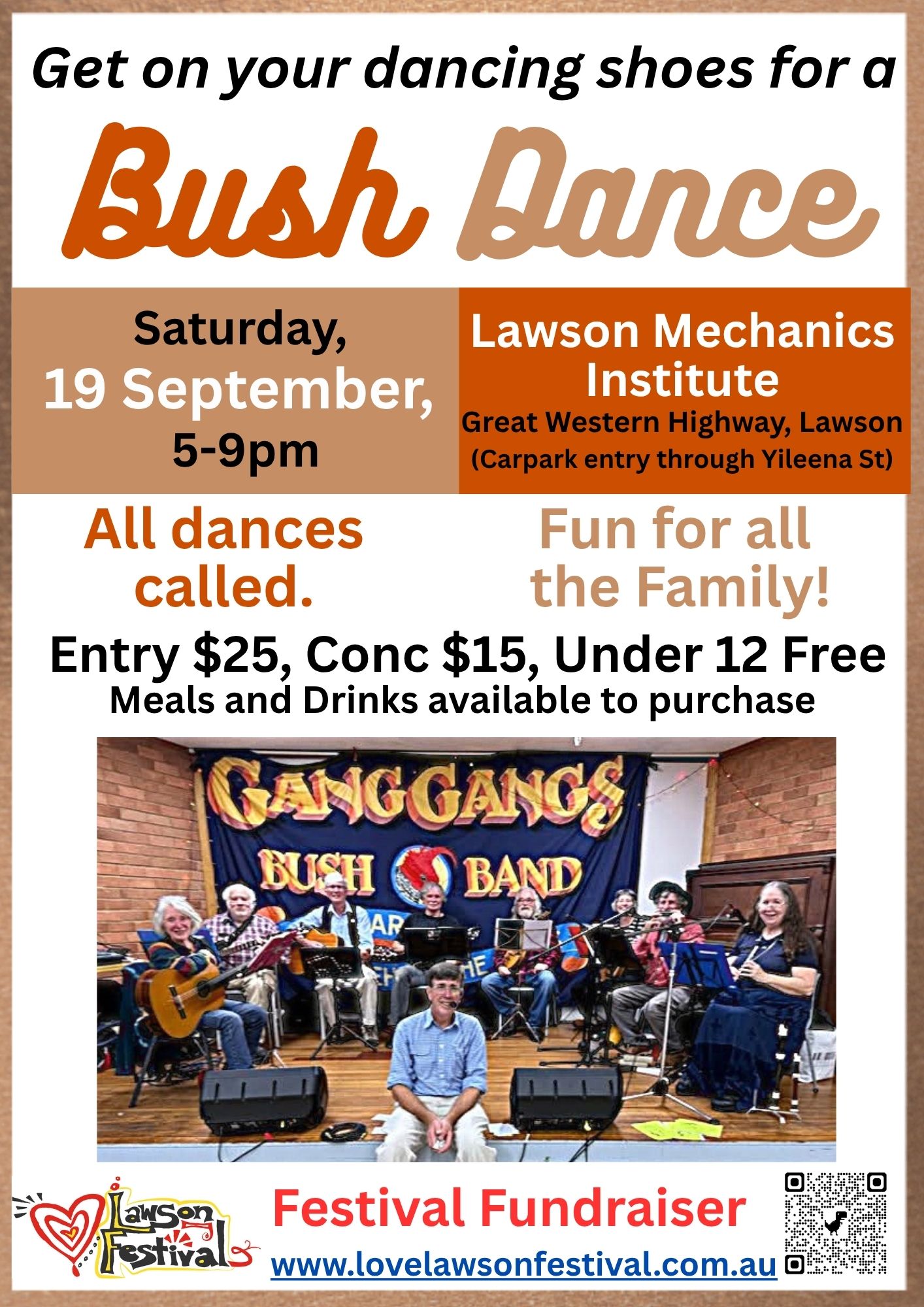 A flyer for a fundraiser for the Love Lawson Festival. A bush dance being held on Saturday, 19th of September, from 5:00 to 9:00 pm at the Lawson's Mechanic Institute. Ticket details can be found on the page.